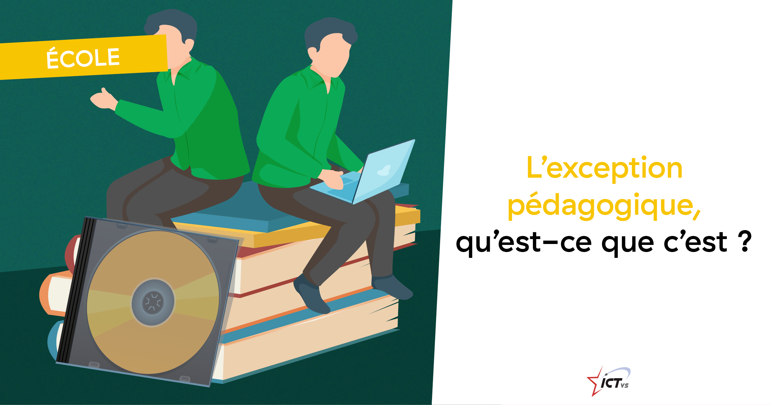 L'Exception pédagogique, qu'est-ce que c'est?