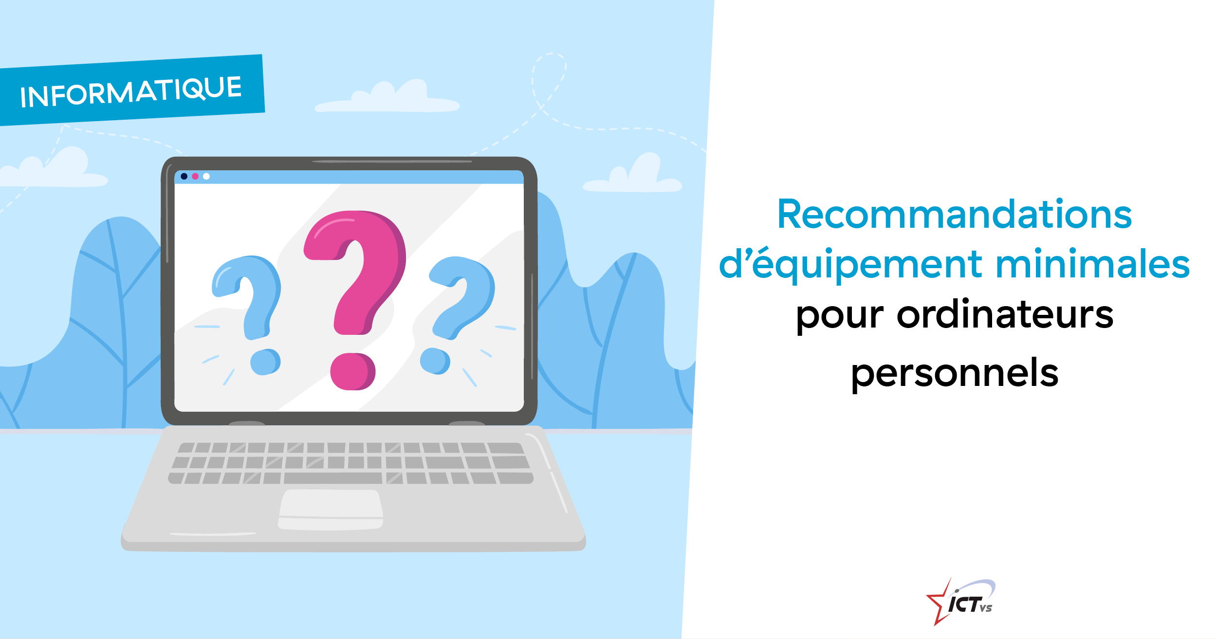 Recommandations d'équipement minimal pour ordinateurs personnels