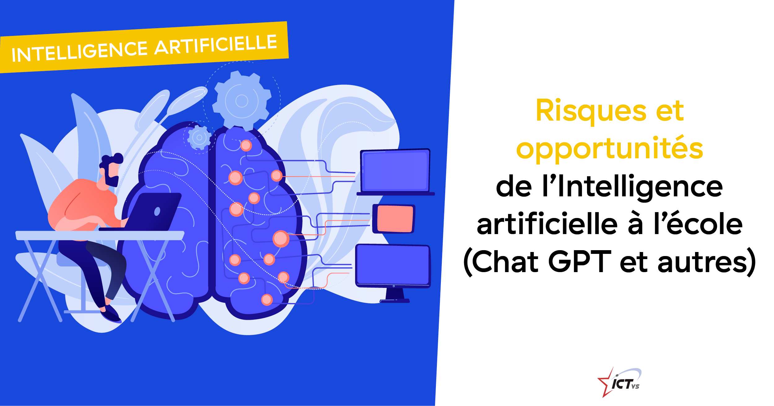 Risques et opportunités de l'Intelligence artificielle à l'école (Chat GPT et autres)