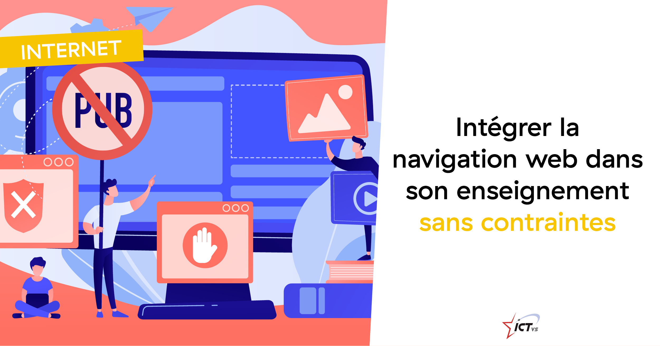 Intégrer la navigation web dans son enseignement sans contraintes